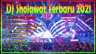 Full Album DJ Sholawat Terbaru 2021- sholawat merdu Allah Allah aghisna