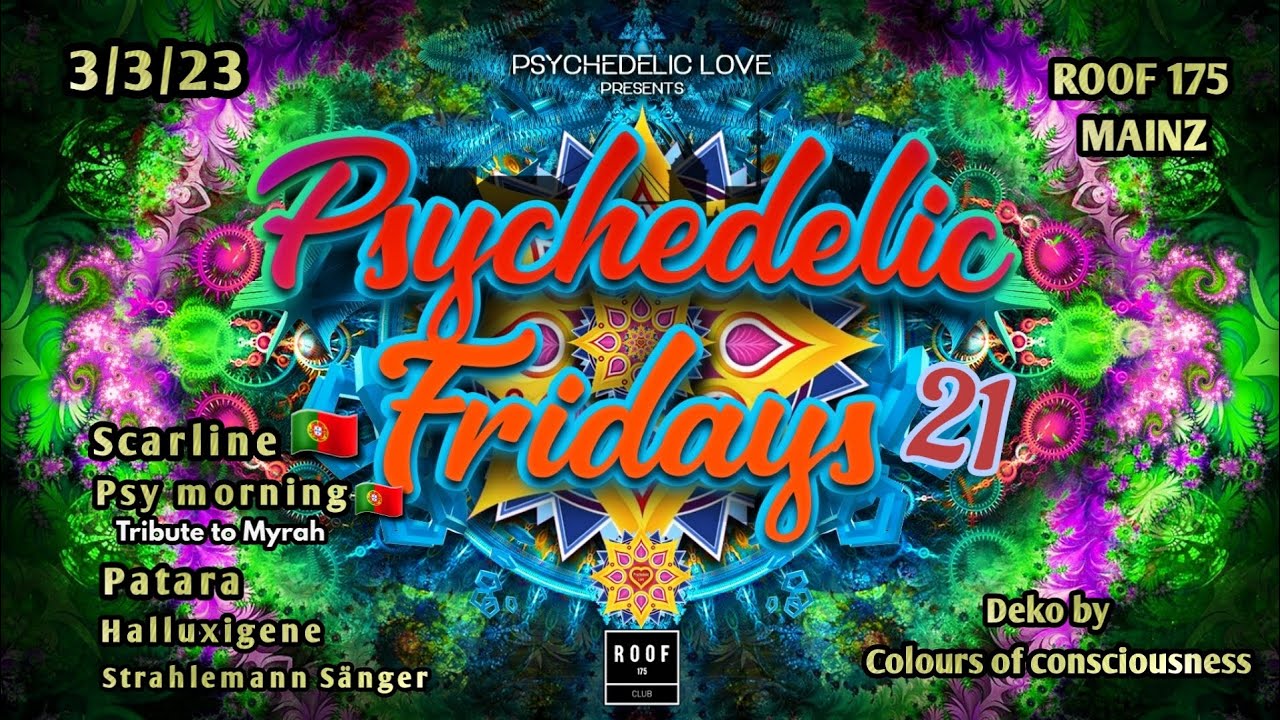 Guarda Psychedelic Fridays #21/ With PATARA - March 3rd Roof 175 Mainz su YouTube Guarda Psychedelic Fridays #21/ With PATARA - March 3rd Roof 175 Mainz su YouTube