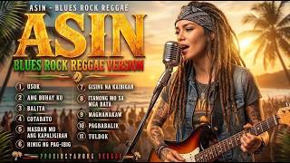 🎶 ASIN Reggae Jamming 2026 🌴 Relaxing OPM | Tagalog Love Songs & Greatest Hits #asin #tagalog