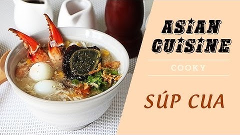 How to cook crab soup - Cooky TV