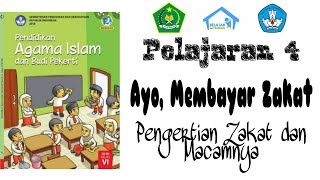 MATERI PAI KELAS 6 AYO, MEMBAYAR ZAKAT || PENGERTIAN ZAKAT DAN MACAMNYA