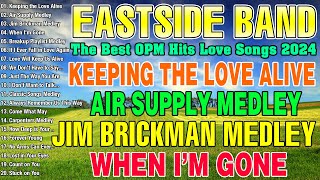 EASTSIDE BAND COVER 2024 - Keeping the Love Alive, Air Supply Medley, Jim Brickman Medley