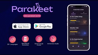 Parakeet - A better way of learning language