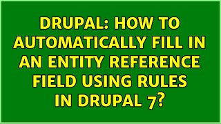 Drupal: How to automatically fill in an entity reference field using rules in Drupal 7?