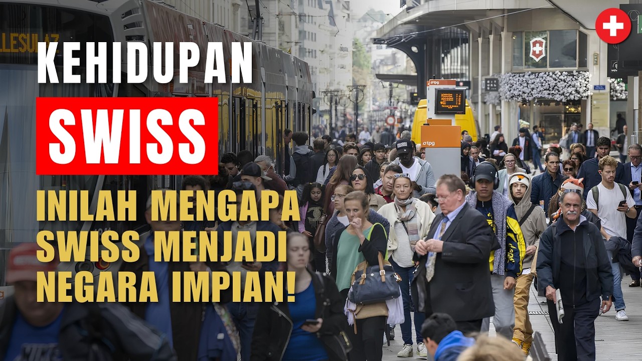 Kehidupan di Swiss: Negara Indah dengan Kualitas Hidup Terbaik!
