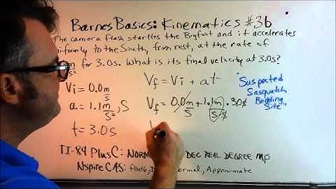 BarnesBasics: Physics Kinematics-Final Velocity Problem 3b, Mark 1