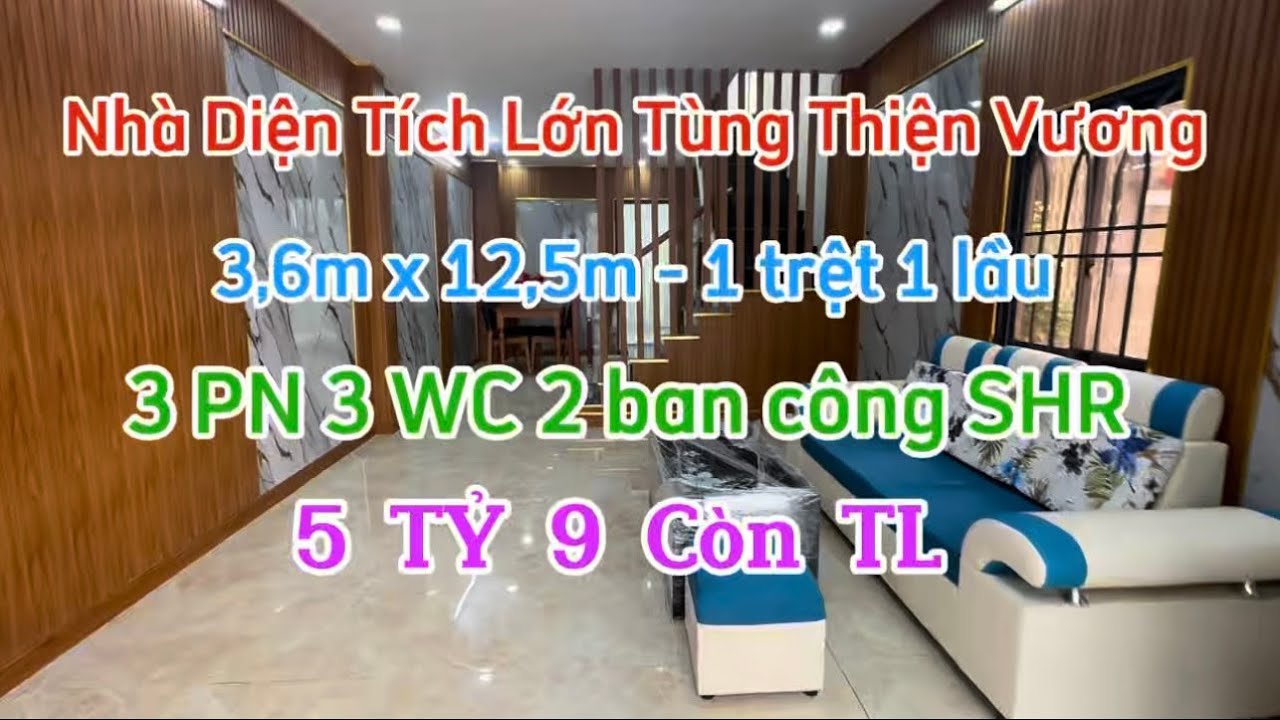 🏠💎 Nhà Diện Tích Lớn tại Tùng Thiện Vương - Giá 5 tỷ 9 còn TL 💎🏠