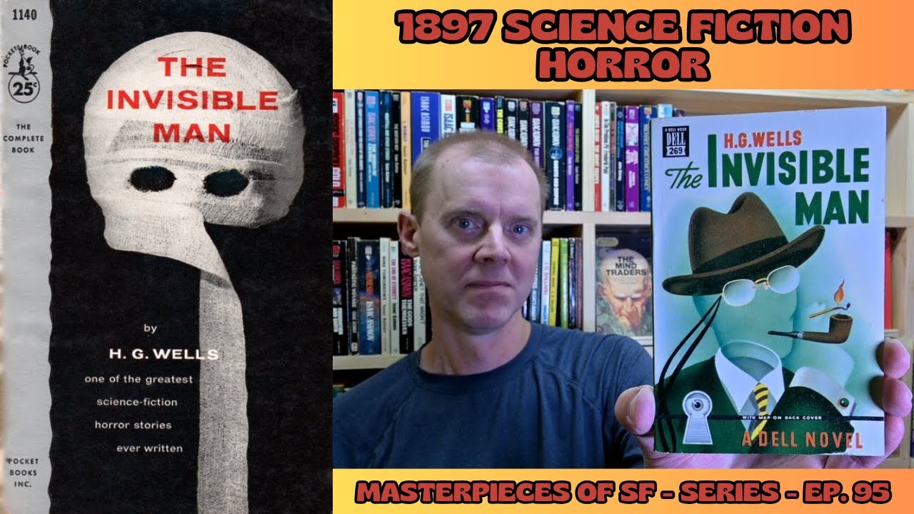 The Invisible Man by H. G. Wells [Spoiler Free Review][Masterpieces of SF Ep. 95]