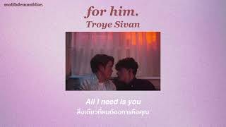 [THAISUB] Troye Sivan - for him. แปลไทย