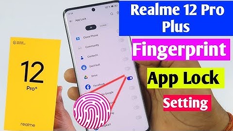 Realme 12 Pro Plus fingerprint app lock setting | realme 12 Pro Plus app lock fingerprint