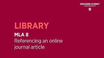 MLA 8 - Referencing an ONLINE JOURNAL ARTICLE