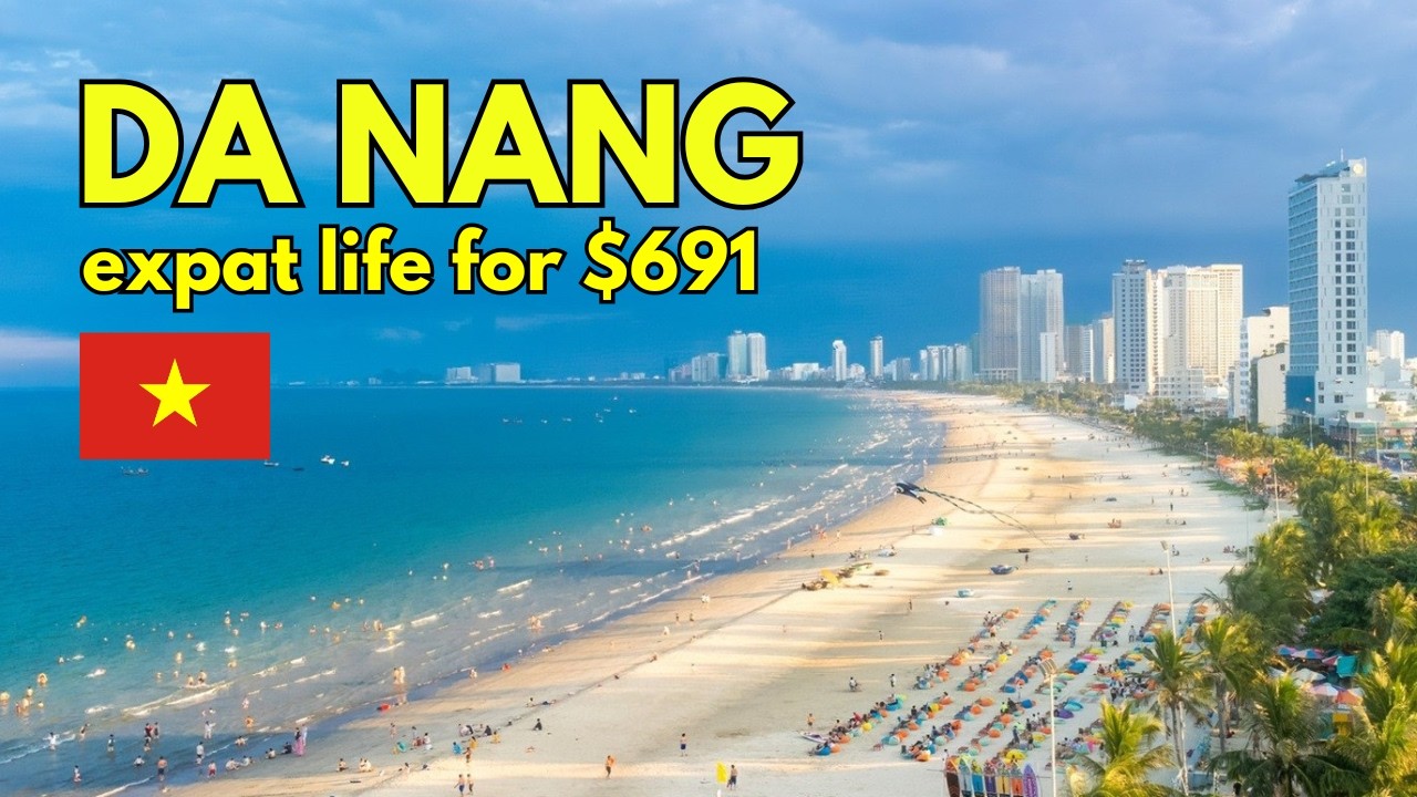 Living in Da Nang for $700 | Real Expat Life