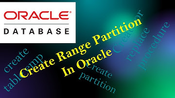 Creating an automated range partition in Oracle - Part 1