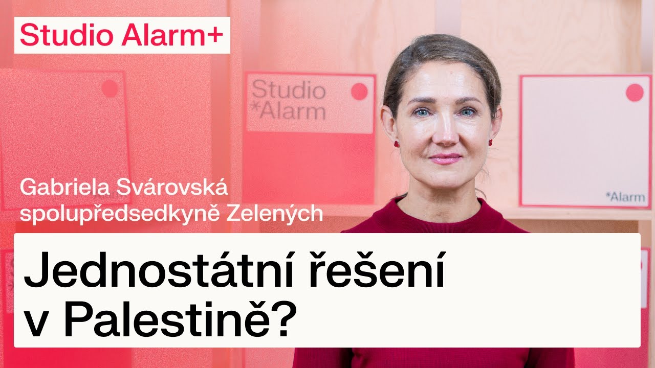 Má v Palestině šanci jednostátní řešení s širokou autonomií? | Rozhovor s Gabrielou Svárovskou
