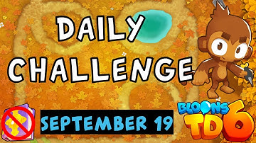 Bloons TD 6 Daily Challenge | Loop Challenge... Limited | No Hero No MK No Powers September 19 2023