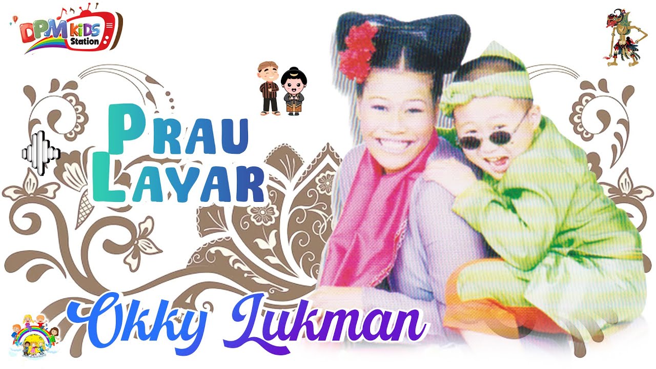 Okky Lukman - Prau Layar (Official Music Video)