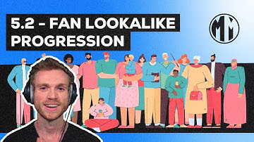 Fan Lookalike Progression | Module 5 - Automation Machine™ [Video 2/3]