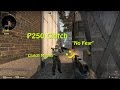 CS GO: P250 Clutch v 5. "No Fear" &amp; "Clutch Master"