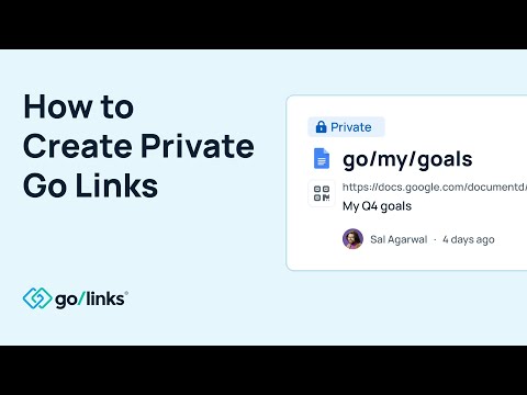 How to Create Private Go/Links® in the GoLinks® Platform