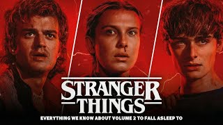 Everything We Know About Stranger Things 5 Vol 2 - Explained For Sleep