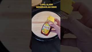 CARA ALAMI MEMERAHKAN BIBIR PART 1