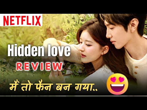 Reviewing the Chinese drama Hidden Love, what are some of the