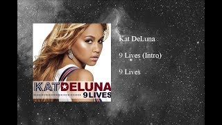Watch Kat Deluna 9 Lives Intro video