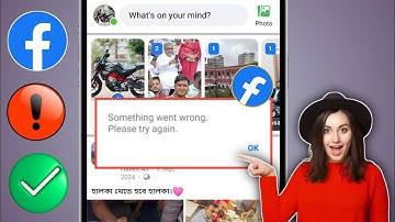 Fix Facebook Lite Story Not Open Something Went Wrong Try Again Problem