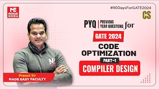 Previous Year Question for GATE | Code Optimization | Compiler Design | MADE EASY