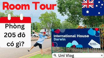 Review Phòng Mình Ở  INTERNATIONAL HOUSE DARWIN CDU I Úc Vlog