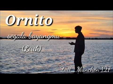 segala bayangmu - ornito | speed up lirik