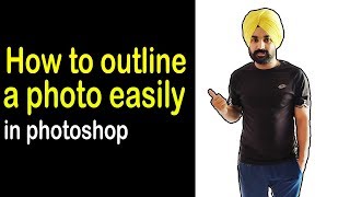 How to outline and stroke on a photo easily Photoshop tutorial in Punjabi & Hindi