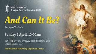 IREC Sydney Easter Sunday Service - Pdt Agus Marjanto - 05 Apr 2026