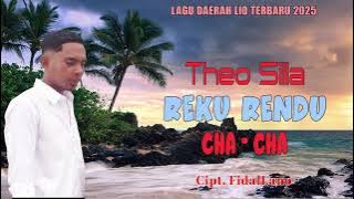 REKU RENDU (CHA-CHA) || THEO SILLA || LAGU DAERAH LIO