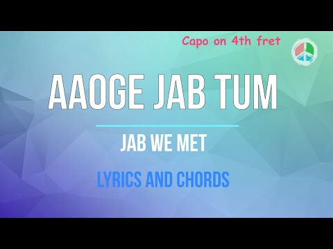 Aaoge Jab Tum