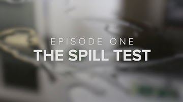The Spill Test | Granite Guide