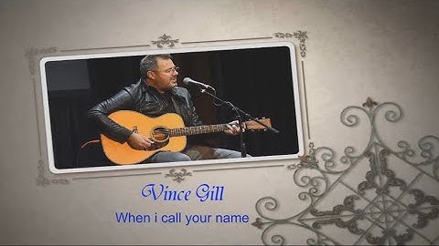 Thumbnail of Vince Gill - When i call your name (sub.Ro.)