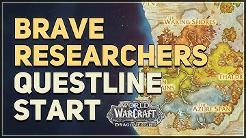 Brave Researchers WoW Questline Start