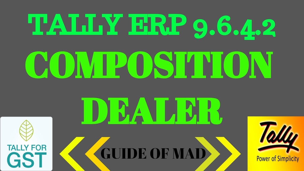 TALLY ERP 9 THE COMPOSITION SCHEME - 11