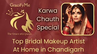 Top Best Bridal Makeup Artist in Chandigarh Onsite Beauty Makeup Service Tricity by GracifyMe