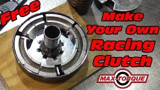 How To Make Your Own Racing Centrifugal Clutch For Free