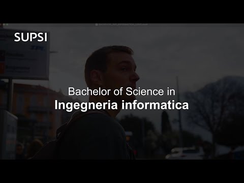 SUPSI - Bachelor in Ingegneria informatica - video from SUPSI