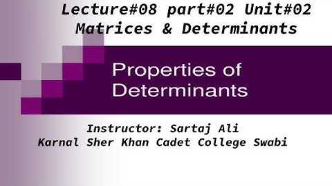 If any two rows or columns are interchanged, then sign of determinant changes only.