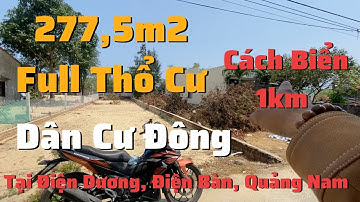 Bán Đất Thổ Cư Quảng Nam gần Biển, 277,5m2, dân cư đông đúc, DT 6,75x41 tại Điện Dương, Điện Bàn.