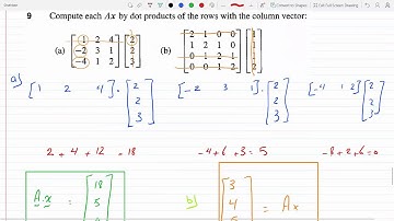 Compute each Ax in Problem 2-1-9 as a combination of the columns Linear Algebra 2-1-10