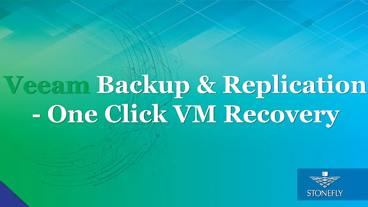 Veeam Backup & Replication  One Click VM Recovery