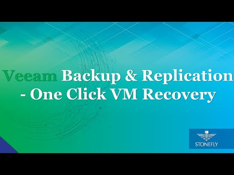 Veeam Backup & Replication  One Click VM Recovery
