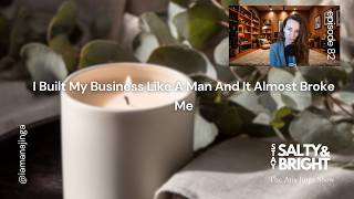 I Built My Business Like A Man And It Almost Broke Me screenshot 5