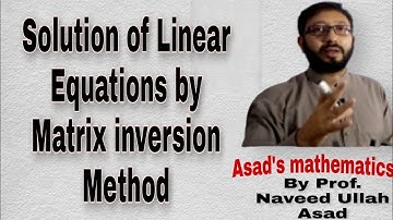 Solution of Linear Equations By Matrix Inversion Method