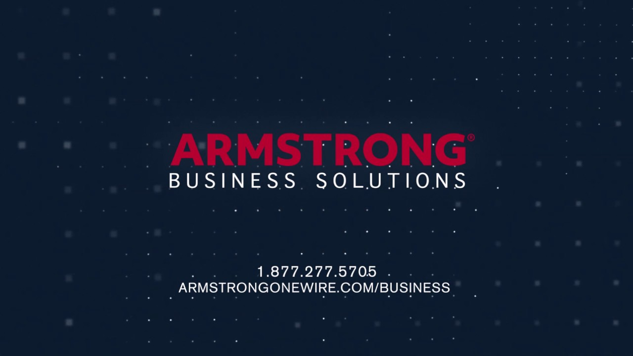 Armstrong Business Solutions Gig Speeds YouTube